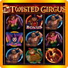 Twisted Circus slots